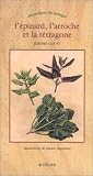 Revue Actes Sud  / L'épinard, l'arroche et la tétragone