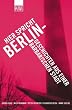 Hier spricht Berlin - Geschichten aus einer barbarischen Stadt