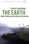 The Earth: Natural Resources and Human Intervention (The Sustainability Project)