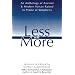 Less Is More