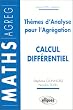 Th�mes d'analyse pour l'Agr�gation : Calcul diff�rentiel