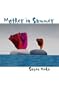 Mother in Summer (Triquarterly Books)