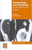 Haemorrhage and thrombosis for the MRCOG and beyond: