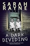 A Dark Dividing