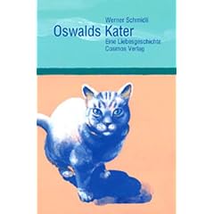 Oswalds Kater: Eine Liebesgeschichte