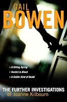 The Further Investigations of Joanne Kilbourn