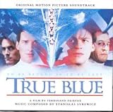 True Blue: Original Soundtrack [SOUNDTRACK]