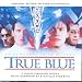 True Blue - Original Soundtrack [CASSETTE]