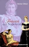 Produkt-Bild: Frauen um Napoleon