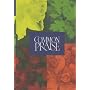 Common Praise: Words Edition (Common Praise)