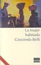 LA Mujer Habitada (Spanish Edition)