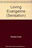 Loving Evangeline
