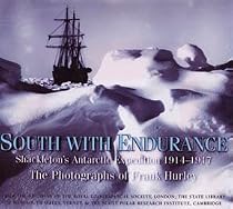 South with "Endurance": Antarctic Photographs