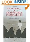 Encyclopedia of Arab Women Filmmakers