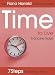 Time to Live: 7 Steps to Taming Time (Fiona Harrold)