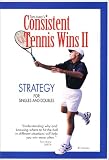 Consistent Tennis Wins II: Strategy for Singles