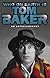 Who on Earth Is Tom Baker?