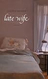 Late Wife