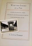 With the Stroke of a Pen: A Story of Ambition, Greed, Infidelity, and the Murder of French Publisher Robert Denoel