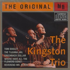 The Kingston Trio - The Folk Years Blowin