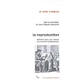 La Reproduction
