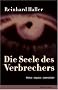 Die Seele des Verbrechers
