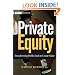 Private Equity: Transforming Public Stock to Create Value (Wiley Finance)