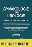 Gynäkologie und Urologie für Studium und Praxis - 2007/08