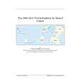 The 2006-2011 World Outlook for Board Games by