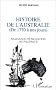 Histoire de l'Australie, de 1770 � nos jours