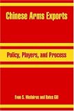 Chinese Arms Exports: Policy, Players, And Process