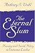 The Eternal Slum: Housing and Social Policy in Victorian London