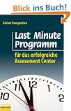 Last Minute Programm f�r das erfolgreiche Assessment Center (campus concret)