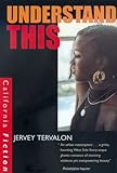 Understand This (California Fiction)