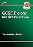 GCSE OCR 21st Century biology. The revision guide