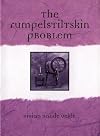 The Rumpelstiltskin Problem