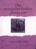 The Rumpelstiltskin Problem
