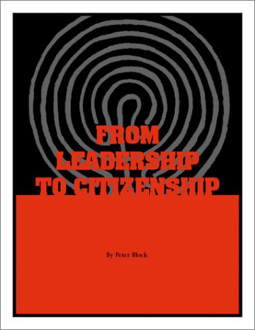 From Leadership to Citizenship