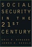 Social Security in the 21st Century