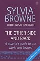 The Other Side and Back: A Psychic's Guide to Our World and Beyond
