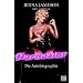 Pornostar: Die Autobiographie