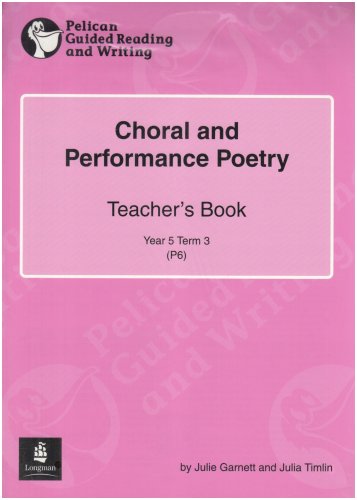 Buy Choral and Performance Poetry (Pelican Guided Reading & Writing) online at Discounted New and Used prices. Delivered to your door with Off-The-Bookshelf.