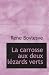 La carrosse aux deux l������zards verts
