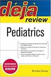 Deja Review: Pediatrics (Deja Review)