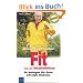 Fit wie ein Diabetiker: Messen! Essen! Laufen!   So besiegen Sie Ihren Lifestyle - Diabetes