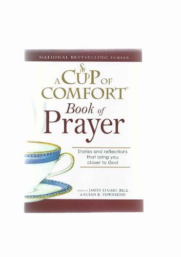 A Cup of Comfort Book of Prayer