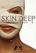 Skin Deep: The Business of Beauty