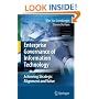 Enterprise Governance of Information Technology: Achieving Strategic Alignment and Value