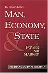 Man, Economy, and State /Power and Market