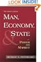 Man, Economy, and State with Power and Market, Scholar's Edition